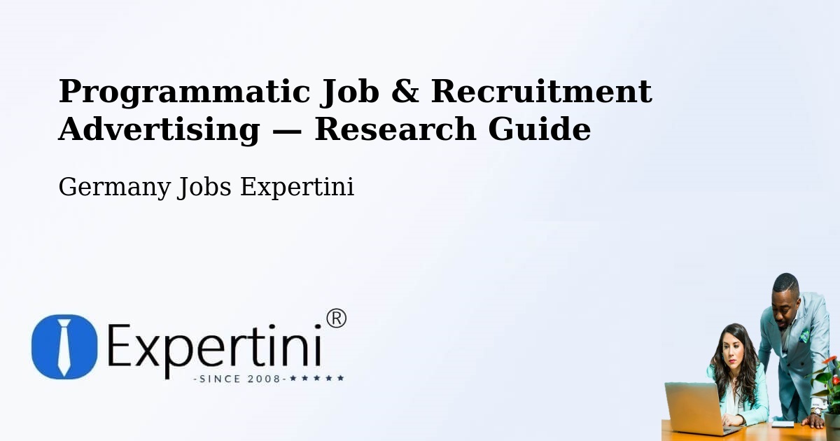Programmatic Job & Recruitment Advertising — Research Guide – Gotha